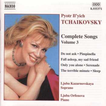 Album Pyotr Ilyich Tchaikovsky: Complete Songs - Volume 3