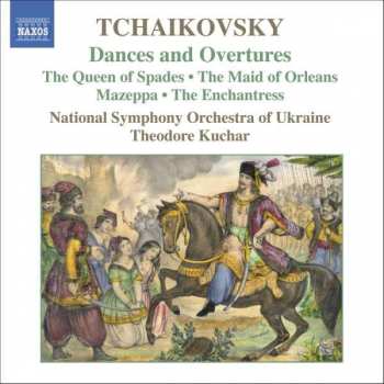 Album Pyotr Ilyich Tchaikovsky: Dances And Overtures