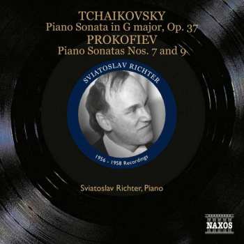 Pyotr Ilyich Tchaikovsky: Early Recordings • 2 (1956-1958) • Tchaikovsky & Prokofiev Piano Sonatas