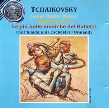 Album Pyotr Ilyich Tchaikovsky: Great Ballet Music - Ballettmusik - Le Più Belle Musiche Dei Balletti