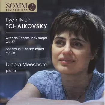 Grande Sonata In G Major Op. 37; Sonata In C Sharp Minor, Op. 80
