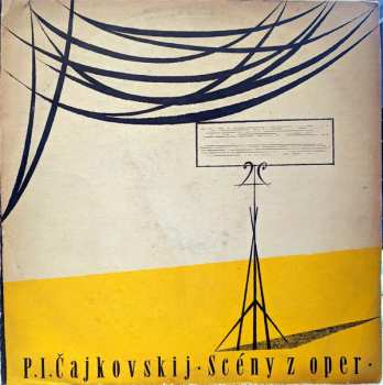 Album Pyotr Ilyich Tchaikovsky: Scény Z Oper