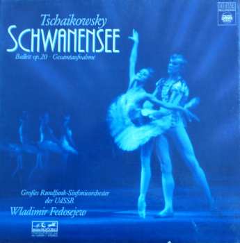 Album Pyotr Ilyich Tchaikovsky: Schwanensee, Ballett Op. 20 - Gesamtaufnhahme