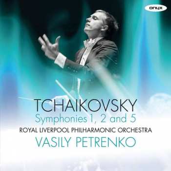 Album Pyotr Ilyich Tchaikovsky: Symphonies 1, 2 And 5