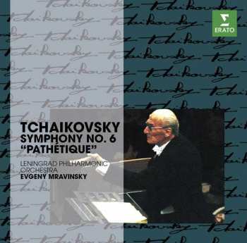 Album Pyotr Ilyich Tchaikovsky: Symphony N°6 Op.74 "Pathetique"