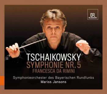Album Pyotr Ilyich Tchaikovsky: Symphony No. 5, Francesca da Rimini
