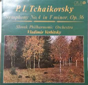 Album Pyotr Ilyich Tchaikovsky: Symphony No.4 In F Minor, Op. 36