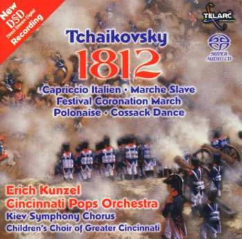 Album Pyotr Ilyich Tchaikovsky: Tchaikovsky 1812
