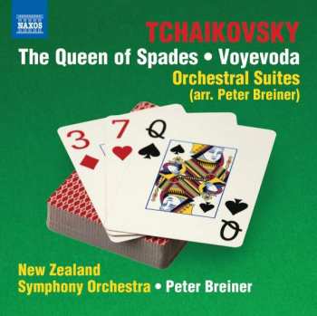 Pyotr Ilyich Tchaikovsky: The Queen Of Spades • Voyevoda - Orchestral Suites Arranged By Peter Breiner