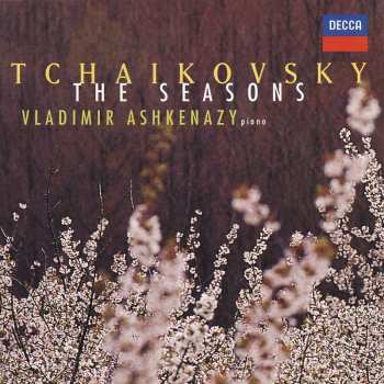 CD Pyotr Ilyich Tchaikovsky: The Seasons 413600