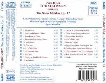 CD Pyotr Ilyich Tchaikovsky: The Snow Maiden, Op. 12 (Complete incidental music) 309431