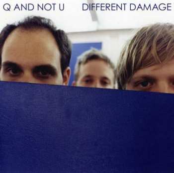 Album Q And Not U: Different Damage