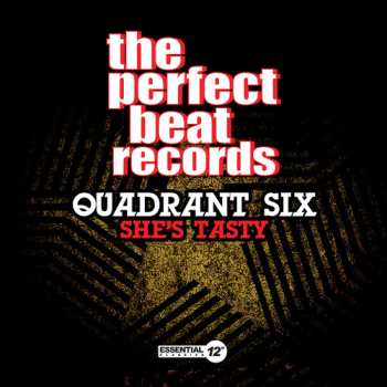 Album Quadrant Six: She's Tasty
