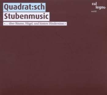 Album Quadrat:sch: Stubenmusic