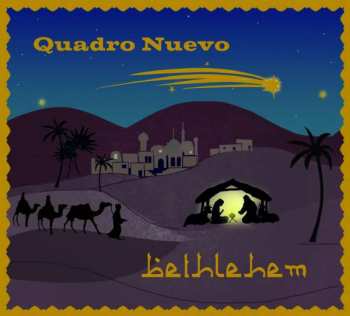 CD Quadro Nuevo: Bethlehem 298640