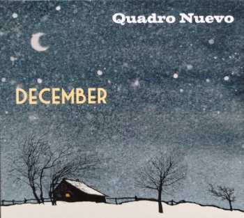 Album Quadro Nuevo: December