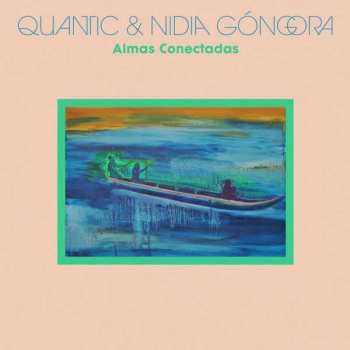 Album Quantic: Almas Conectadas