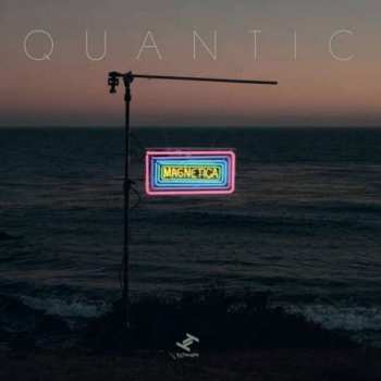 Album Quantic: Magnetica
