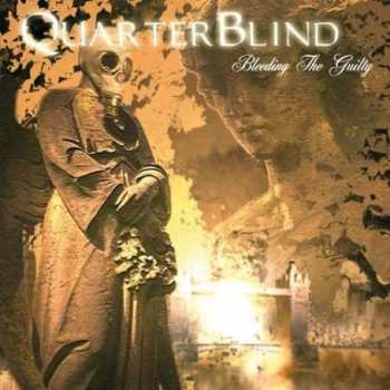 Album Quarterblind: Bleeding The Guilty