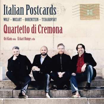 Album Quartetto Di Cremona: Quartetto Di Cremona - Italian Postcards