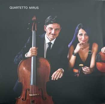2LP Quartetto Mirus: Schnittke Stravinskij Adès 424239