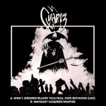 Album Quartz: Satans Serenade + Bloody Fool / Roll Over Beethoven