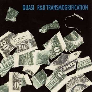 Album Quasi: R&B Transmogrification