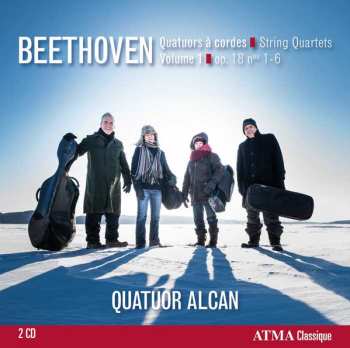 Album Quatuor Alcan: Beethoven: Quatuors à Cordes - Volume 1