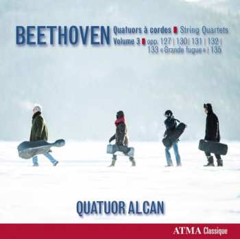 Album Quatuor Alcan: Beethoven: Quatuors à Cordes - Volume 3
