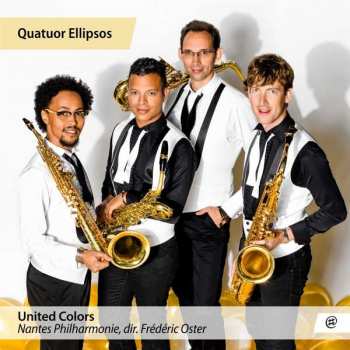 Album Quatuor Ellipos: Ellipsos Quartet - United Colors