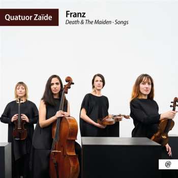 Album Quatuor Zaide: Schubert: Death & The Ma