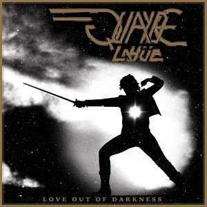 Album Quayde LaHüe: Love Out Of Darkness