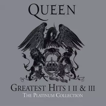Album Queen: Greatest Hits I II & III (The Platinum Collection)