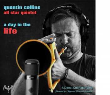Album Quentin Collins: A Day In The Life