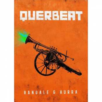 Querbeat: Randale & Hurra