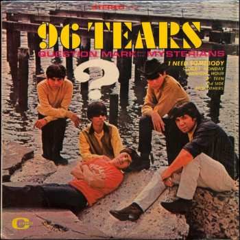 Album ? & The Mysterians: 96 Tears
