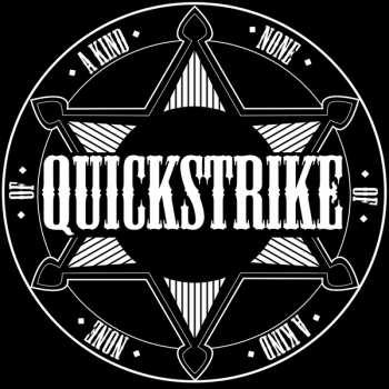Album Quickstrike: None Of A Kind
