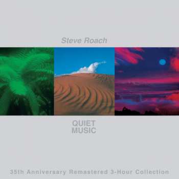 Album Steve Roach: Quiet Music: The Original 3-Hour Collection