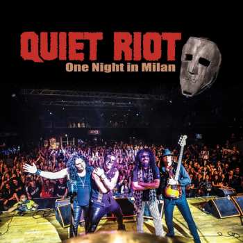 Quiet Riot: One Night In Milan