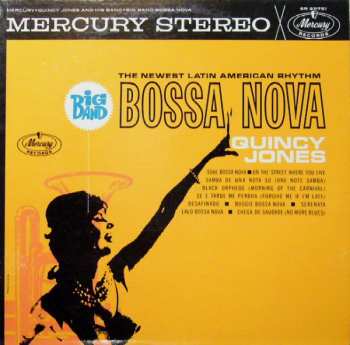 Quincy Jones And His Orchestra: Big Band Bossa Nova
