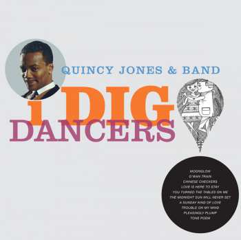 Album Quincy Jones & Band: I Dig Dancers