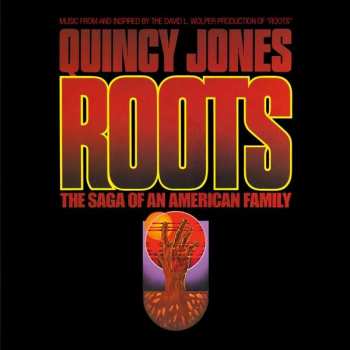 Album Quincy Jones: Roots (The Saga Of An American Family)