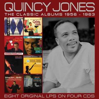 Quincy Jones: The Classic Albums 1956 - 1963