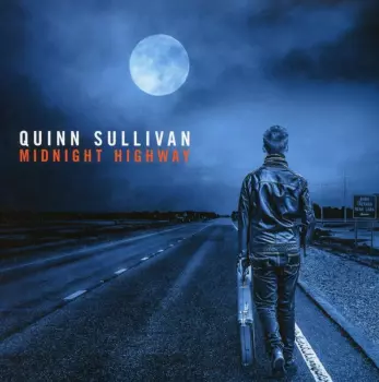 Quinn Sullivan: Midnight Highway