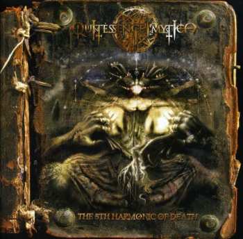 Album Quintessence Mystica: The 5th Harmonic Of Death