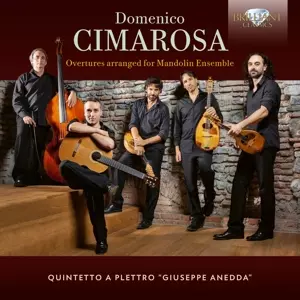 Quintetto A Plettro "g...: Domenico Cimarosa: Overtures Arranged For Mandolin Ensemble