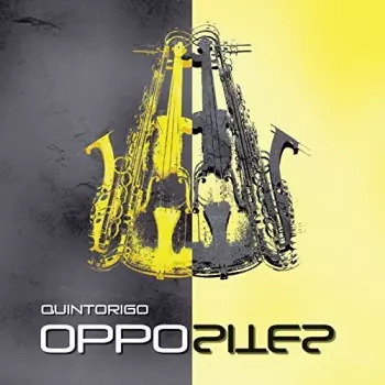 Quintorigo: Opposites