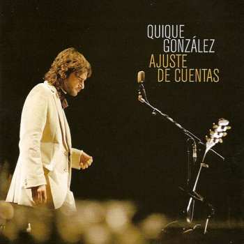 2LP/CD Quique González: Ajuste De Cuentas