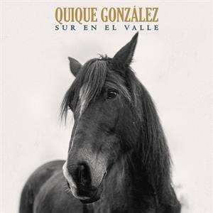 Album Quique González: Sur En El Valle
