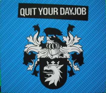 CD Quit Your Dayjob: Quit Your Dayjob 242242